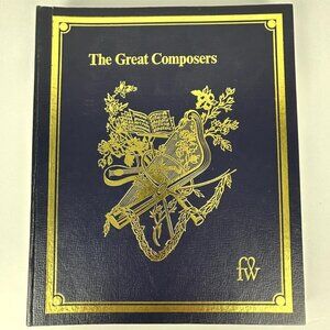 The Great Composers Family Library of Great Music Funk and‎ Wagnalls